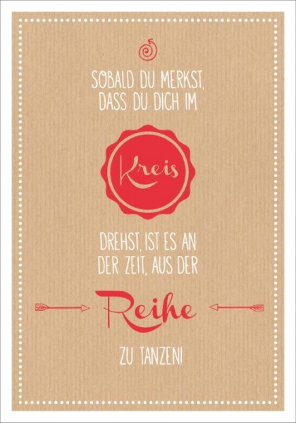 Postk. LQ Aus der Reihe tanzen