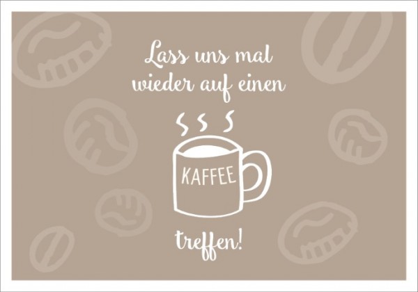 Postk. LQ Auf einen Kaffee treffen