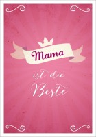 Postk. LQ Mama ist die Beste Postk. LQ Mama ist die Beste